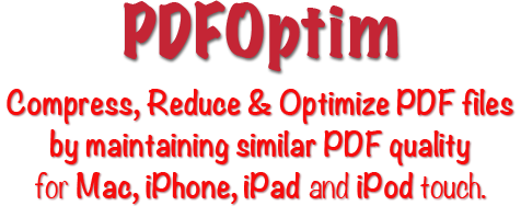 PDFOptim for Mac, iPhone, iPad, iPod